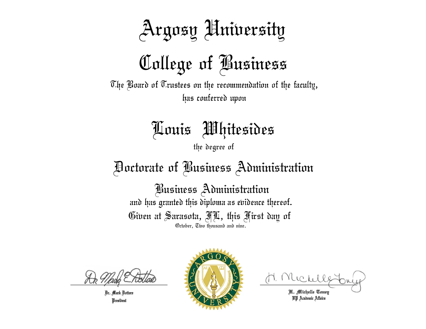 Argosy University diploma conferring the Doctorate of Business Administration on Louis Whitesides in October 2009